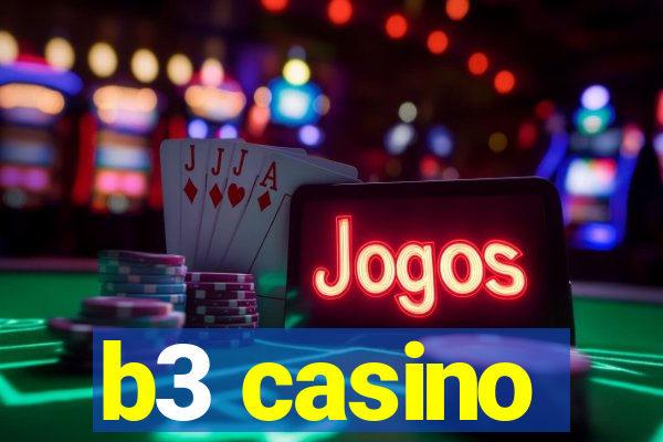 b3 casino